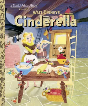 A Little Golden Book - Walt Disney's Cinderella