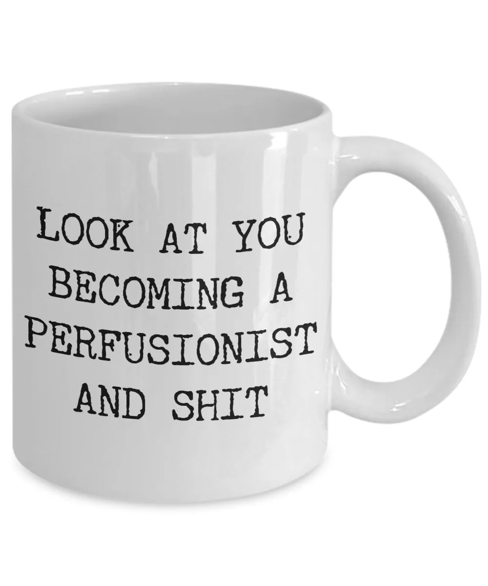 Becoming A Perfusionist Mug Coffee Cup Funny Gift