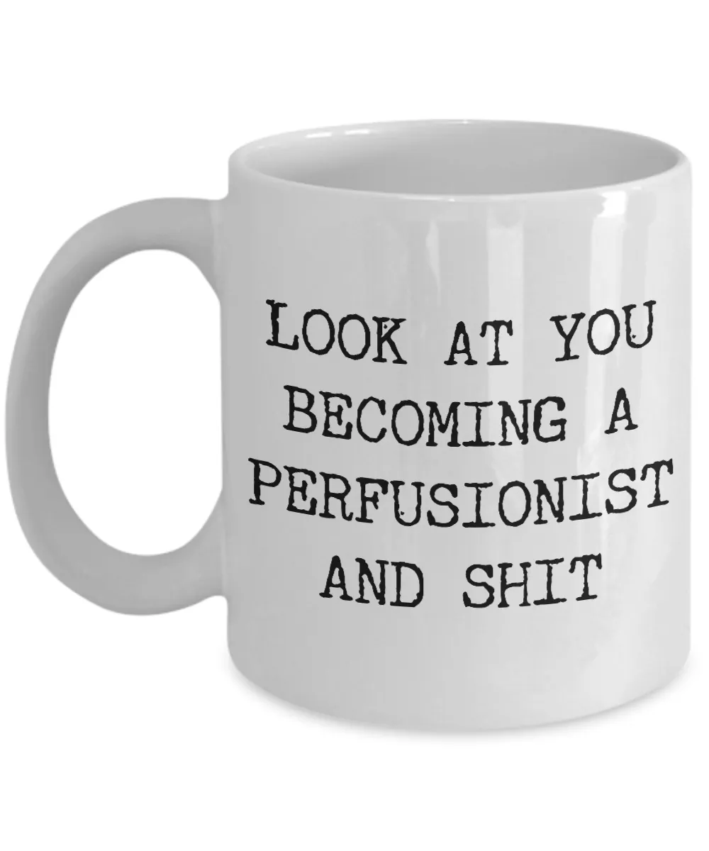 Becoming A Perfusionist Mug Coffee Cup Funny Gift