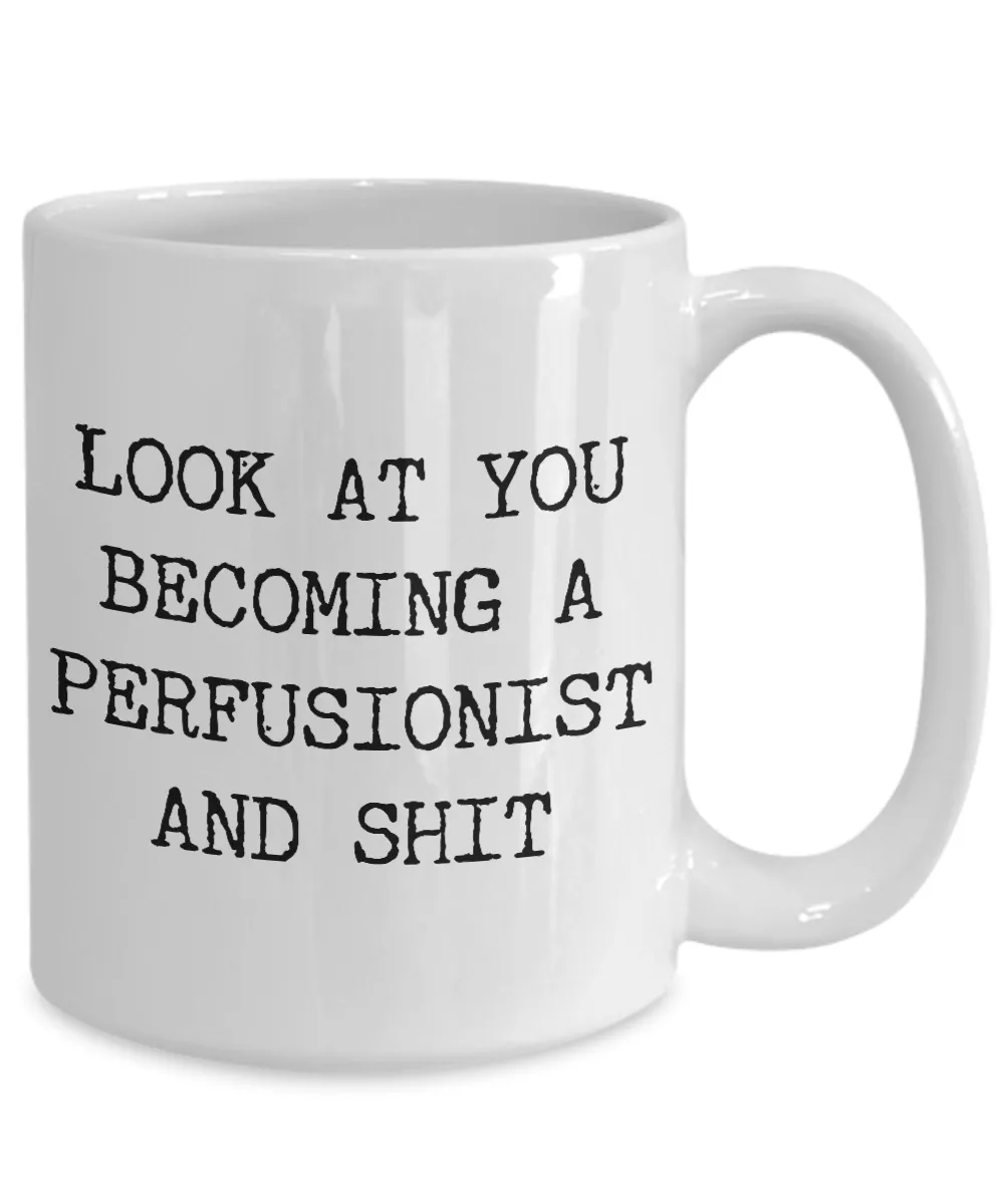 Becoming A Perfusionist Mug Coffee Cup Funny Gift