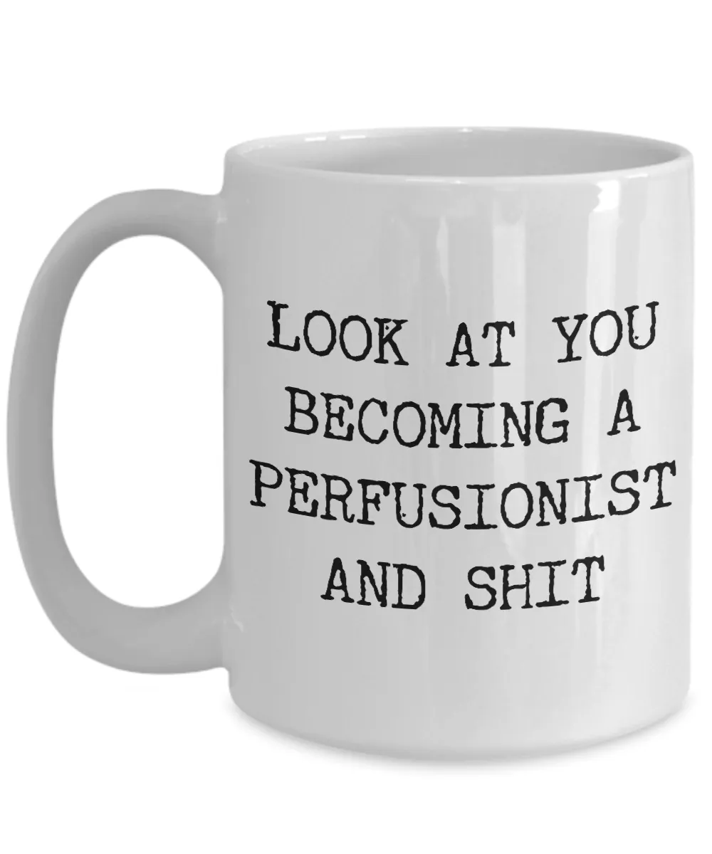 Becoming A Perfusionist Mug Coffee Cup Funny Gift