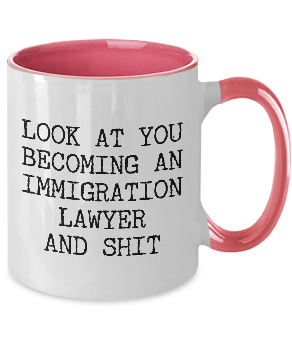 Becoming An Immigration Lawyer Mug Two-Tone Coffee Cup Funny Gift