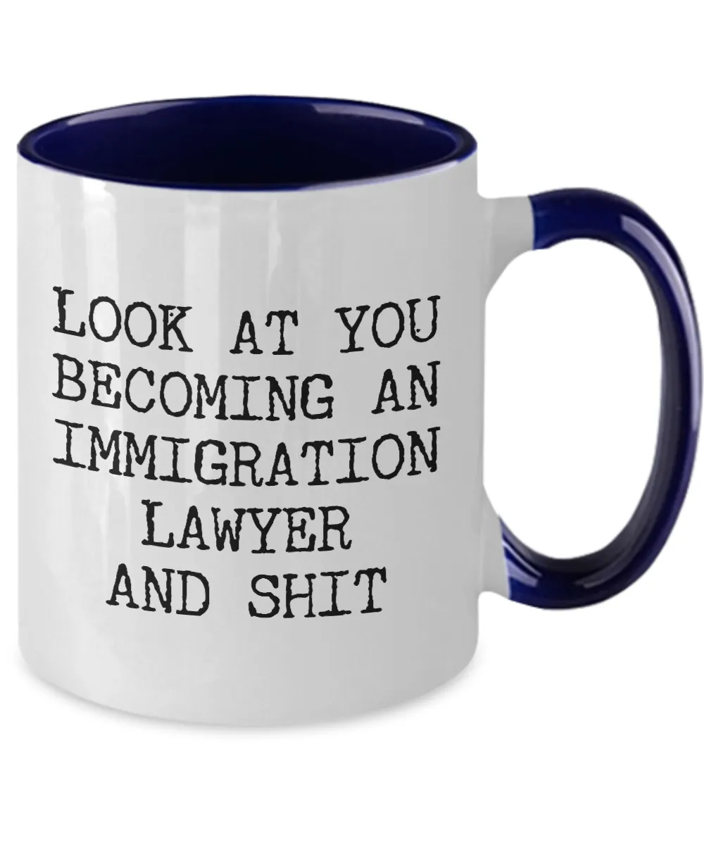 Becoming An Immigration Lawyer Mug Two-Tone Coffee Cup Funny Gift