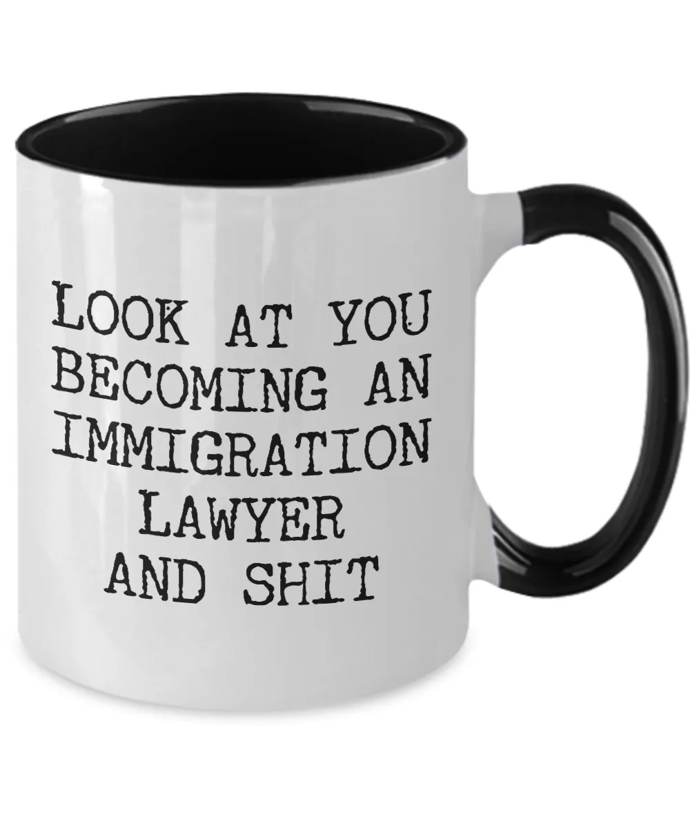 Becoming An Immigration Lawyer Mug Two-Tone Coffee Cup Funny Gift