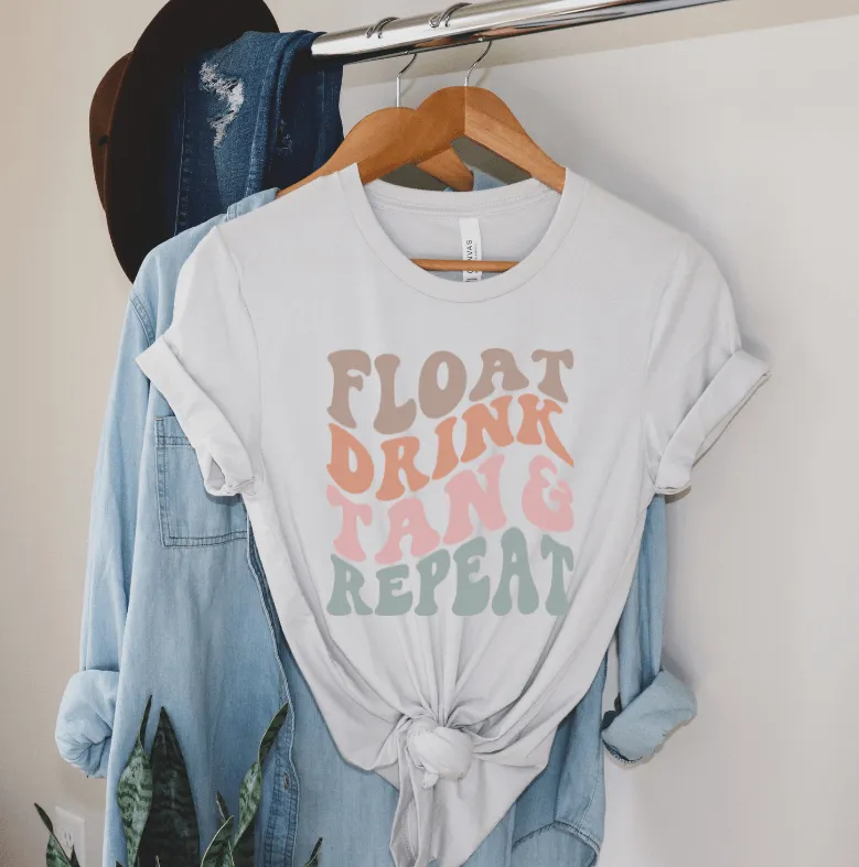 Float drink tan repeat