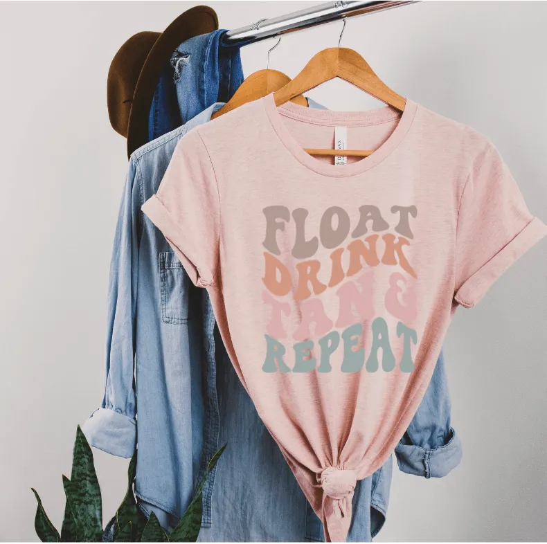 Float drink tan repeat