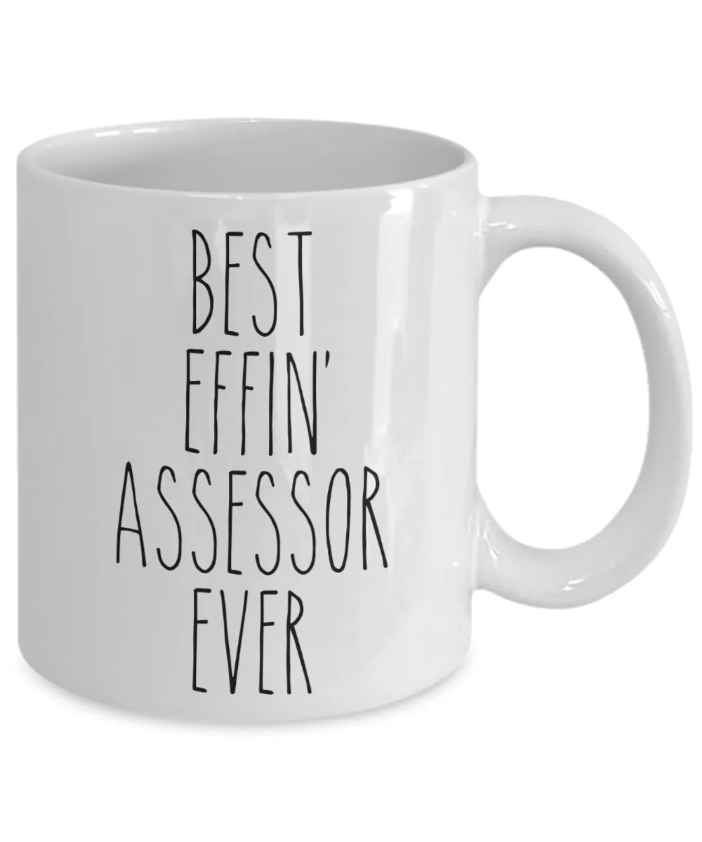 Gift For Assessor Best Effin' Assessor Ever Mug Coffee Cup Funny Coworker Gifts