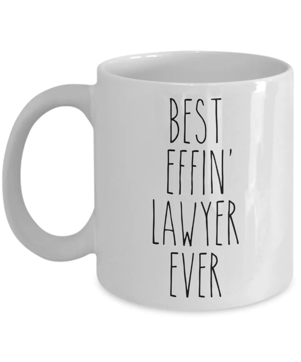 Gift For Lawyer Best Effin' Lawyer Ever Mug Coffee Cup Funny Coworker Gifts