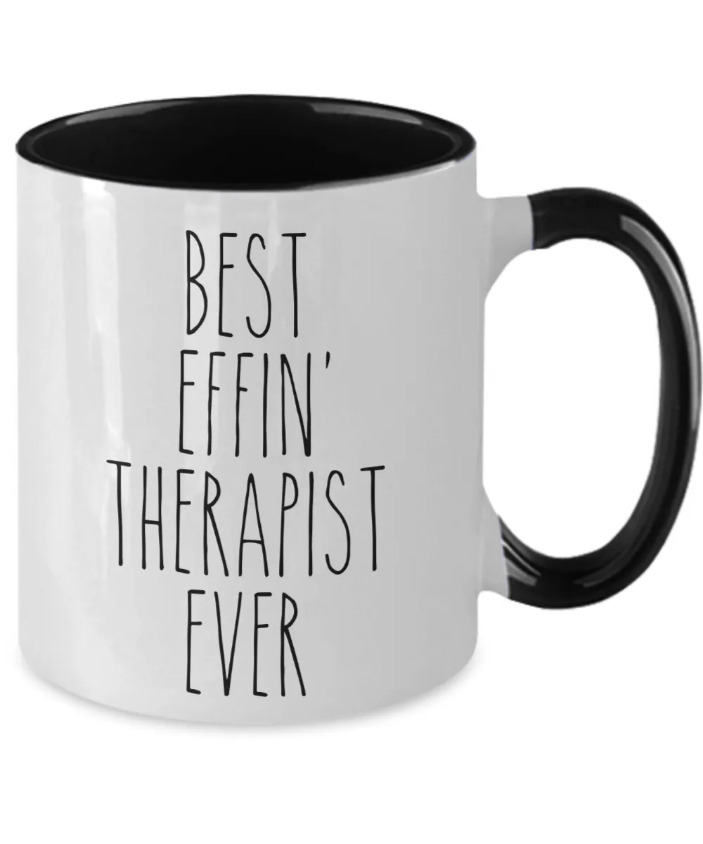 Gift For Therapist Best Effin' Therapist Ever Mug Two-Tone Coffee Cup Funny Coworker Gifts