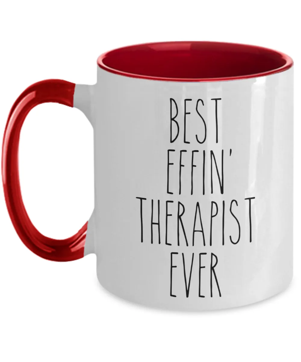 Gift For Therapist Best Effin' Therapist Ever Mug Two-Tone Coffee Cup Funny Coworker Gifts