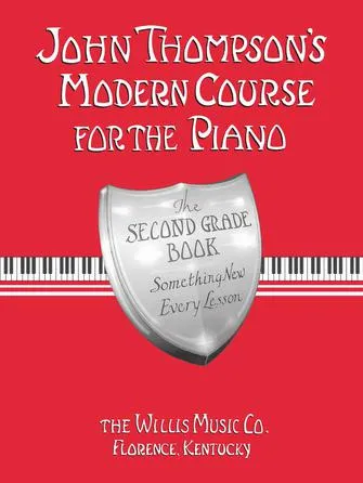 John Thompson's Modern Course for the Piano - Second Grade (Book Only) (Second Grade -¦Book only (English))
