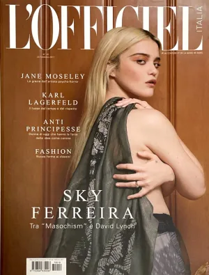 L'OFFICIEL Magazine Italia 2017 SKY FERREIRA Jane Moseley MATHILDE WARNIER