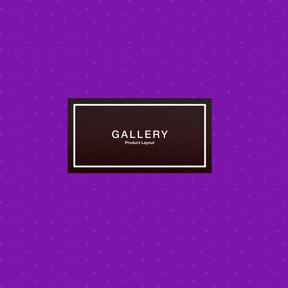 Product Layout Gallery