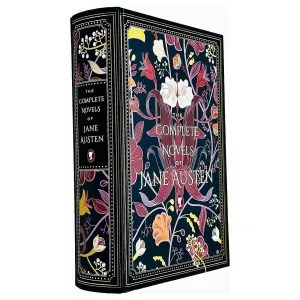 The Complete Novels of Jane Austen Classics (Timeless Classics)