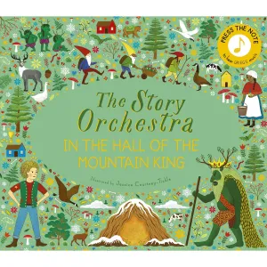 The Story Orchestra: In the Hall of the Mountain King - Jessica Courtney Tickle
