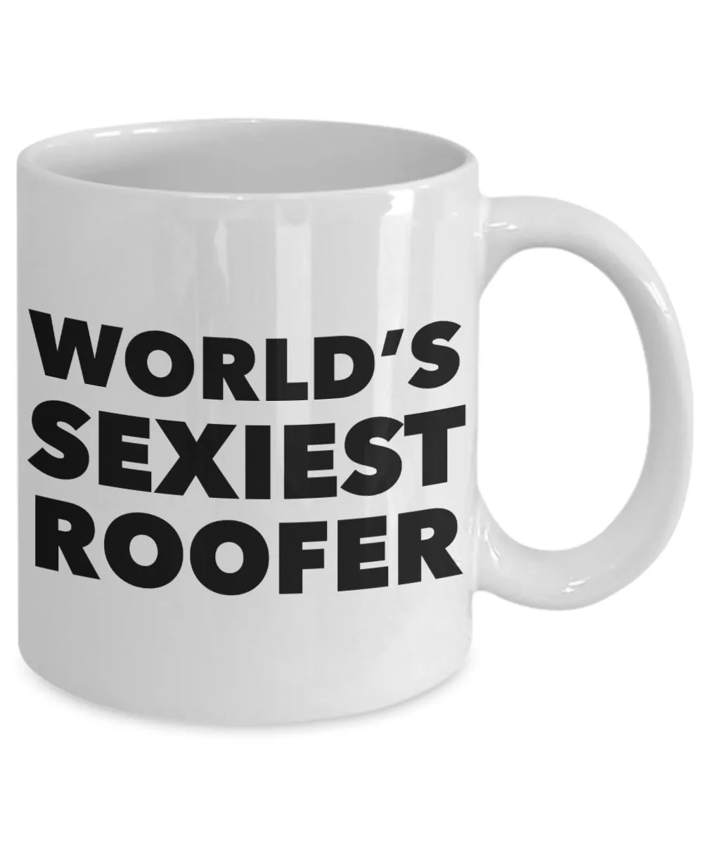 World's Sexiest Roofer Mug Sexy Gift Ceramic Coffee Cup